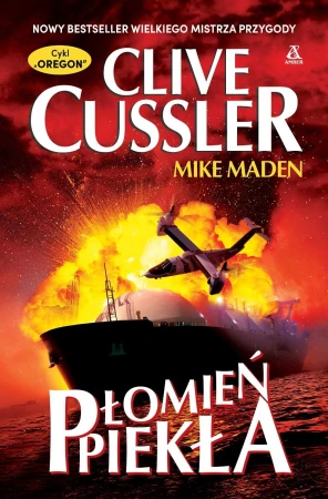 Płomień Piekła, Clive Cussler,Mike Maden