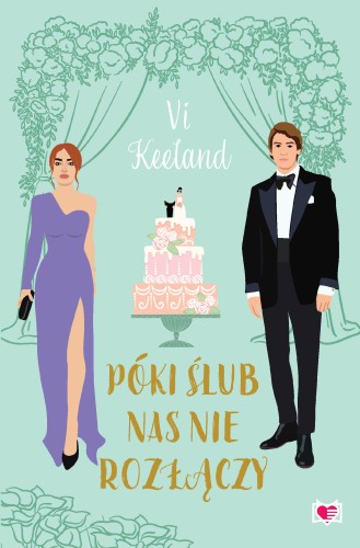 Przejdź do produktu PÓKI ŚLUB NAS NIE ROZŁĄCZY WYD. 2026, VI KEELAND