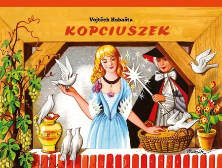 Kopciuszek wyd. 2, Vojtěch Kubašta