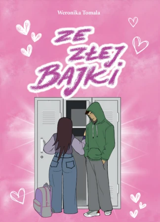Ze złej bajki, Weronika Tomala