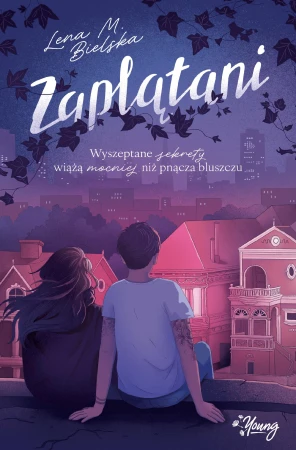 Zaplątani, Lena M. Bielska