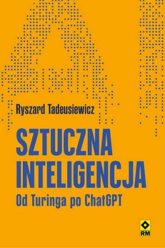 Przejdź do produktu SZTUCZNA INTELIGENCJA OD TURINGA PO CHATGPT