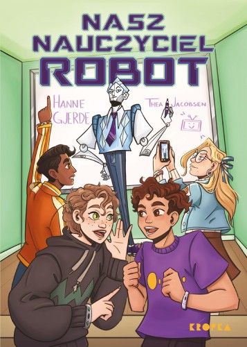 Przejdź do produktu NASZ NAUCZYCIEL ROBOT, HANNE GJERDE
