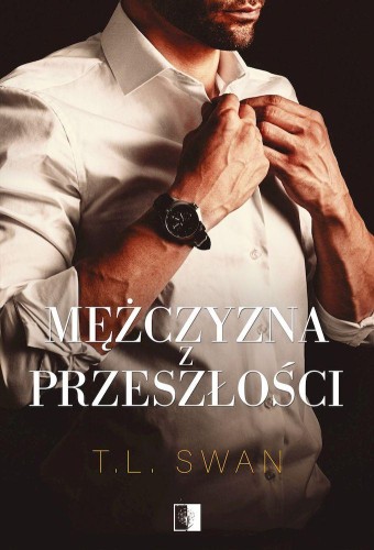 Przejdź do produktu MĘŻCZYZNA Z PRZESZŁOŚCI, T.L. SWAN
