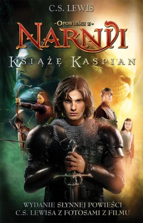 Książę Kaspian. Opowieści z Narnii. Tom 2...