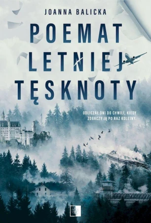 Poemat letniej tęsknoty, Joanna Balicka