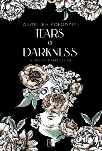 Przejdź do produktu TEARS OF DARKNESS. KINGS OF DARKNESS. TOM 2