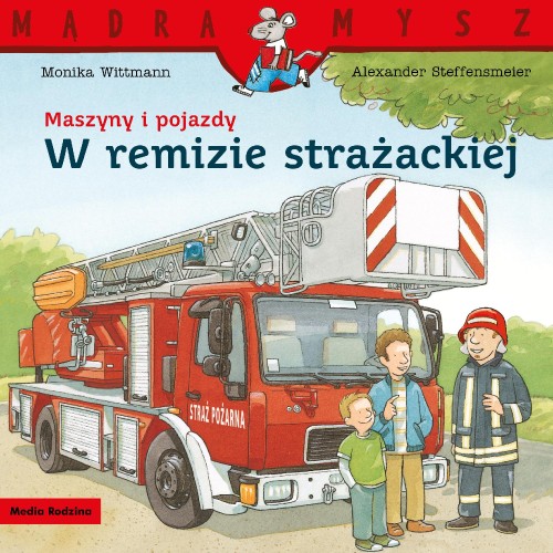 Przejdź do produktu MASZYNY I POJAZDY. W REMIZIE STRAŻACKIEJ....