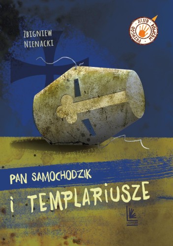 Przejdź do produktu PAN SAMOCHODZIK I TEMPLARIUSZE WYD. 14