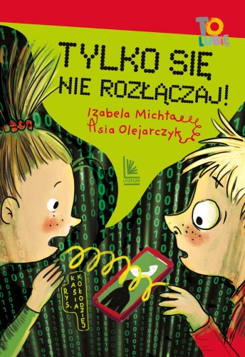 Przejdź do produktu TYLKO SIĘ NIE ROZŁĄCZAJ! WYD. 2025