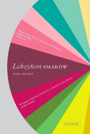 Leksykon smaków, Niki Segnit