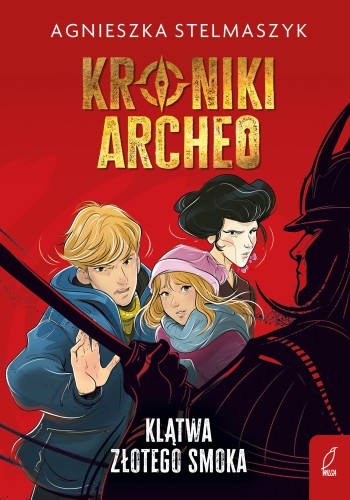 Przejdź do produktu KLĄTWA ZŁOTEGO SMOKA. KRONIKI ARCHEO. TOM 4...
