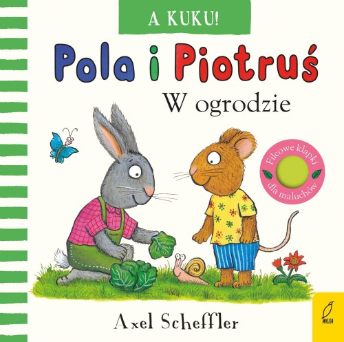Przejdź do produktu A KUKU! W OGRODZIE. POLA I PIOTRUŚ, AXEL SCHEFFLER