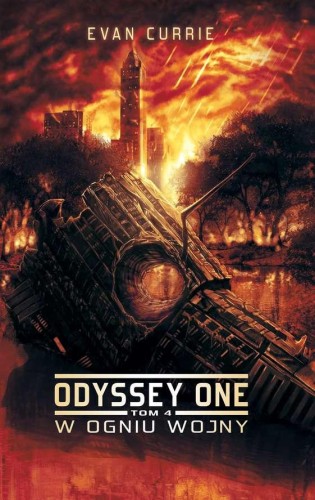 Przejdź do produktu W OGNIU WOJNY. ODYSSEY ONE. TOM 4, EVAN CURRIE