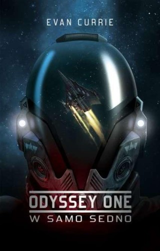Przejdź do produktu W SAMO SEDNO. ODYSSEY ONE. TOM 2, EVAN CURRIE