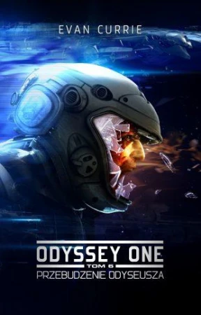 Przebudzenie Odyseusza. Odyssey One. Tom 6