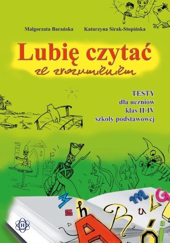 Przejdź do produktu LUBIĘ CZYTAĆ ZE ZROZUMIENIEM TESTY DLA UCZNIÓW...