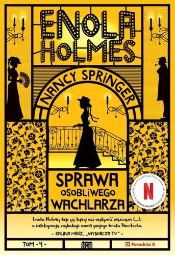 Przejdź do produktu SPRAWA OSOBLIWEGO WACHLARZA. ENOLA HOLMES WYD. 4