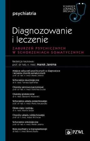 Diagnozowanie i leczenie zaburzeń psychicznych...