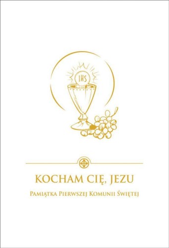 Przejdź do produktu KOCHAM CIĘ JEZU PAMIĄTKA PIERWSZEJ KOMUNII...