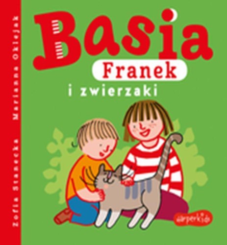 Przejdź do produktu BASIA, FRANEK I ZWIERZAKI, ZOFIA STANECKA