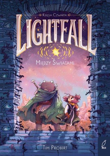 Przejdź do produktu MIĘDZY ŚWIATAMI. LIGHTFALL. TOM 4, TIM PROBERT