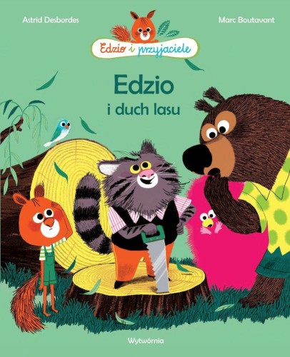 Przejdź do produktu EDZIO I DUCH LASU. EDZIO I PRZYJACIELE WYD. 2