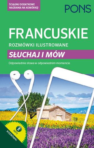Przejdź do produktu FRANCUSKIE ROZMÓWKI ILUSTROWANE SŁUCHAJ I MÓW PONS