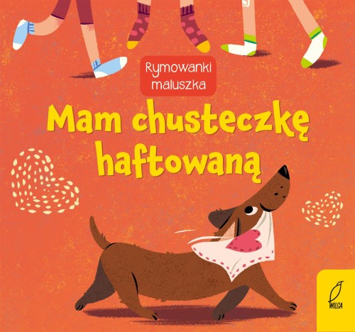Przejdź do produktu MAM CHUSTECZKĘ HAFTOWANĄ. RYMOWANKI MALUSZKA