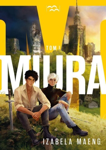 Przejdź do produktu MIURA. TOM 1, IZABELA MAENG