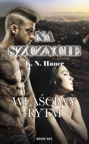 Przejdź do produktu NA SZCZYCIE WŁAŚCIWY RYTM, K. N. HANER