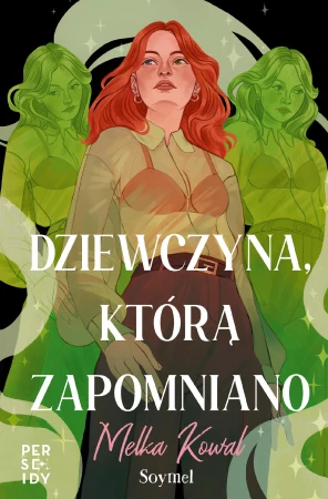 Dziewczyna, którą zapomniano, Melka Kowal