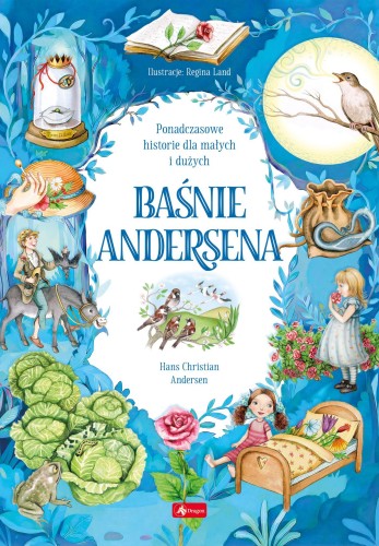 Przejdź do produktu BAŚNIE ANDERSENA. BAŚNIE, HANS CHRISTIAN ANDERSEN