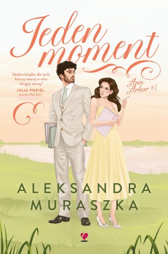 Przejdź do produktu JEDEN MOMENT, ALEKSANDRA MURASZKA