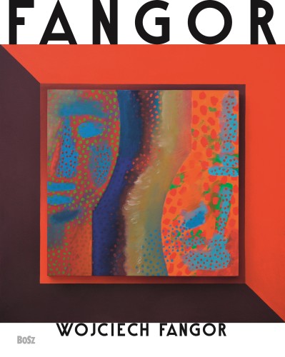 Przejdź do produktu WOJCIECH FANGOR, ANGELIKA KUŹNIAK