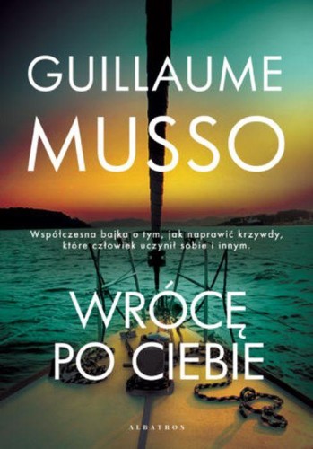 Przejdź do produktu WRÓCĘ PO CIEBIE, GUILLAUME MUSSO