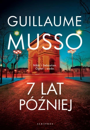 7 lat później, Guillaume Musso