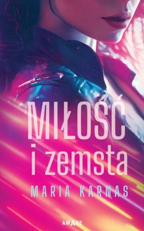 Miłość i zemsta, Maria Karnas
