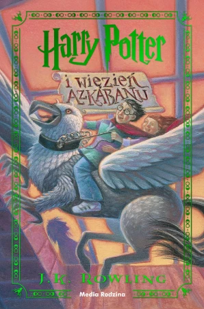Harry Potter i więzień Azkabanu. Harry Potter