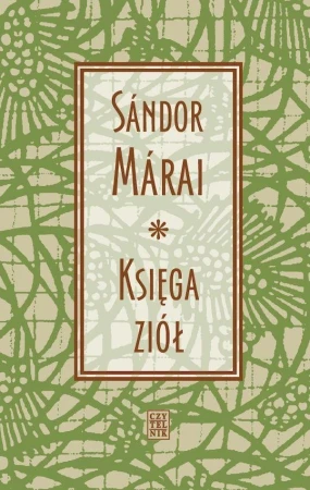 Księga ziół wyd. 9, Sándor Márai