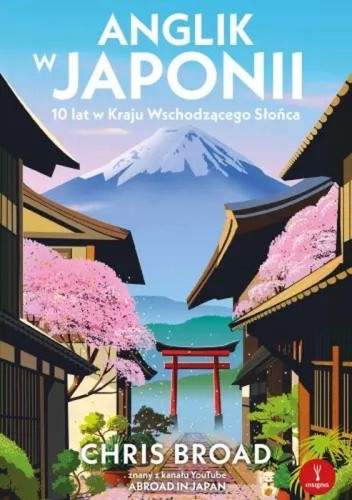 Przejdź do produktu ANGLIK W JAPONII. 10 LAT W KRAJU WSCHODZĄCEGO...