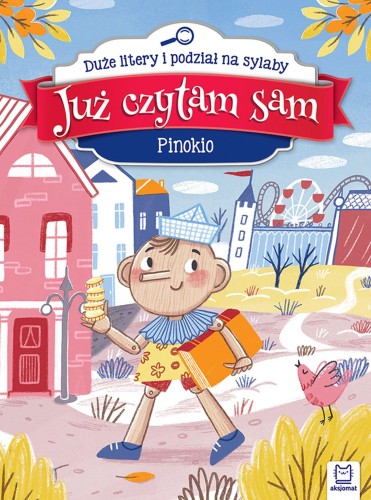 Przejdź do produktu PINOKIO. JUŻ CZYTAM SAM. DUŻE LITERY I PODZIAŁ...