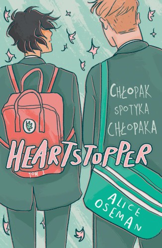 Przejdź do produktu CHŁOPAK SPOTYKA CHŁOPAKA. HEARTSTOPPER. TOM 1