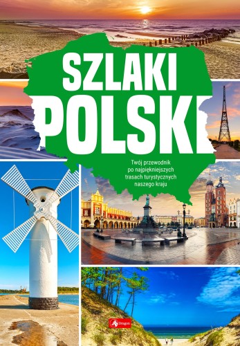 Przejdź do produktu SZLAKI POLSKI, OPRACOWANIE ZBIOROWE