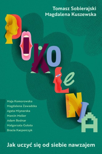 Przejdź do produktu POKOLENIA, MAGDALENA KUSZEWSKA,TOMASZ SOBIERAJSKI