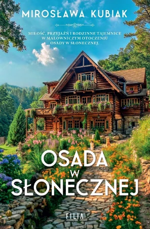 Osada w Słonecznej, Mirosława Kubiak