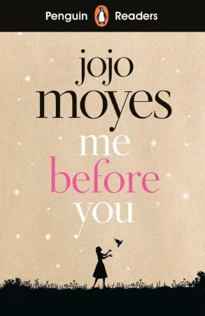 Me Before You. Penguin Readers Level 4 wer....
