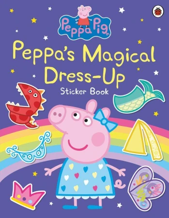 Peppa’s Magical Dress-Up Sticker Book. Peppa...