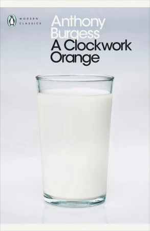 A Clockwork Orange wer. angielska, Anthony Burgess