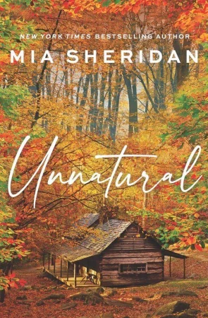 Unnatural wer. angielska, Mia Sheridan